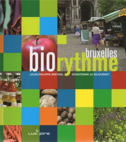 Bio rythme Bruxelles