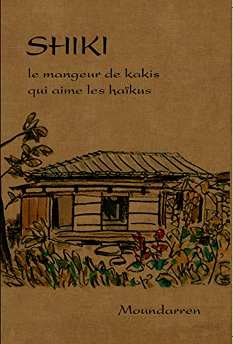 Le mangeur de kakis qui aime les haïkus