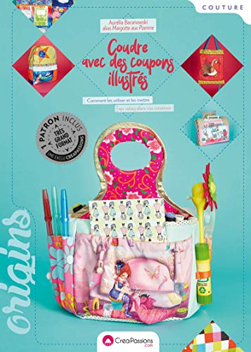 Coudre avec des coupons illustrés : comment les utiliser et les mettre en valeur dans vos créations 