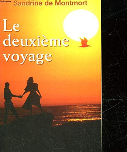 Le deuxième voyage