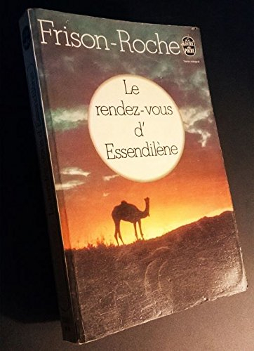 le rendez-vous d'essendilene - bivouacs sous la lune