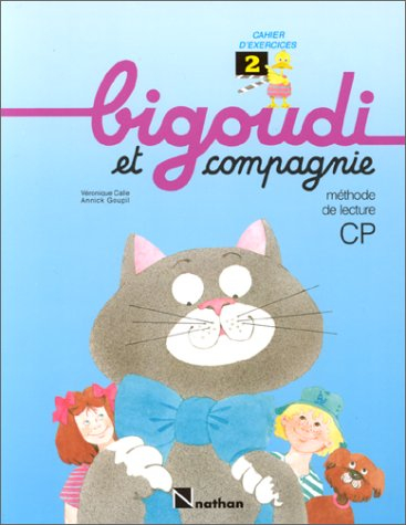 bigoudi et compagnie, cp, cahier d'exercices 2