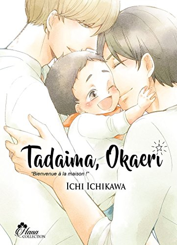 Tadaima, Okaeri. Vol. 1