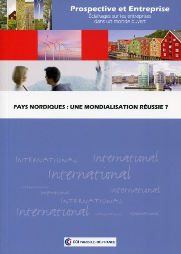 Pays nordiques : une mondialisation réussie ?