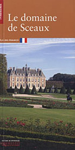 Le domaine de Sceaux