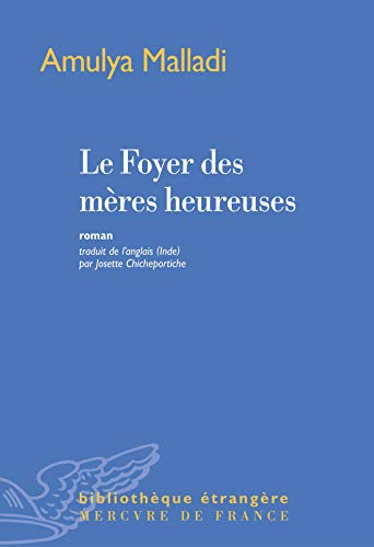 Le foyer des mères heureuses