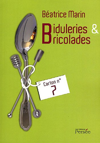 biduleries et bricolades