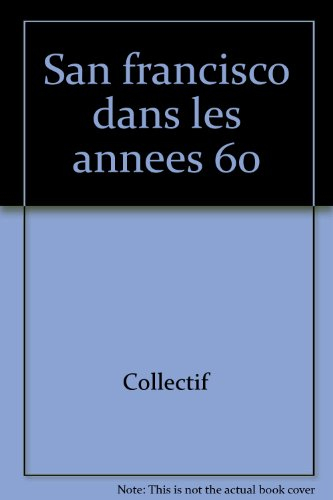 San Francisco dans les années 60