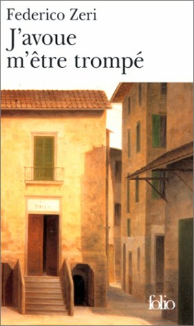J'avoue m'être trompé : fragments d'une autobiographie