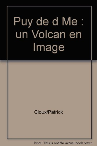 puy de d me : un volcan en image