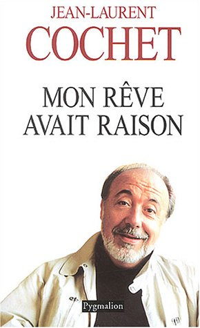 Mon rêve avait raison