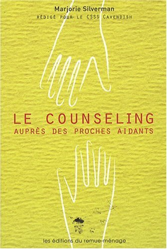 Le counseling auprès des proches aidants