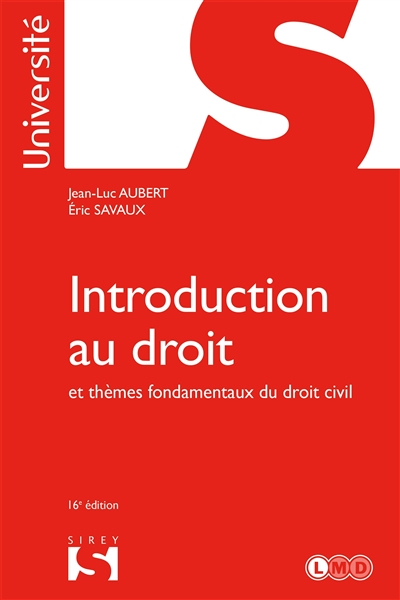 Introduction au droit et thèmes fondamentaux du droit civil