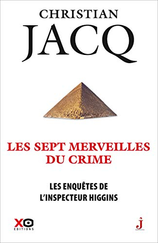 Les enquêtes de l'inspecteur Higgins. Vol. 34. Les sept merveilles du crime