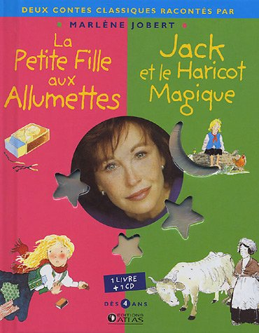 La petite fille aux allumettes. Jack et le haricot magique