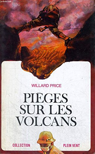 pieges sur les volcans. collection plein vent n, 40