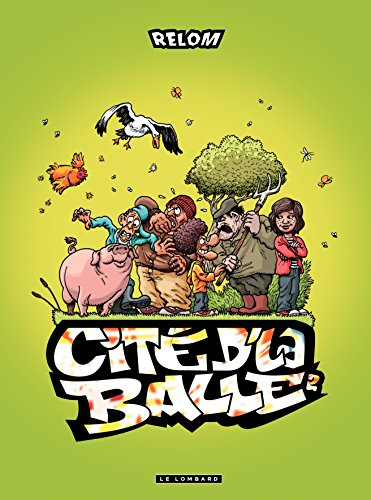 Cité d'la balle. Vol. 2