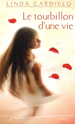 Le tourbillon d'une vie