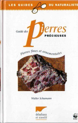 guide des pierres précieuses, pierres fines, pierres ornementales