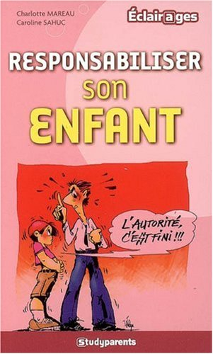 Responsabiliser son enfant