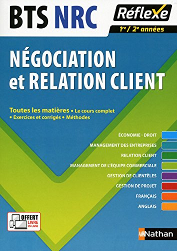 BTS NRC négociation et relation client 1re-2e années : toutes les matières
