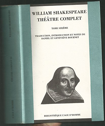 Théâtre complet. Vol. 6