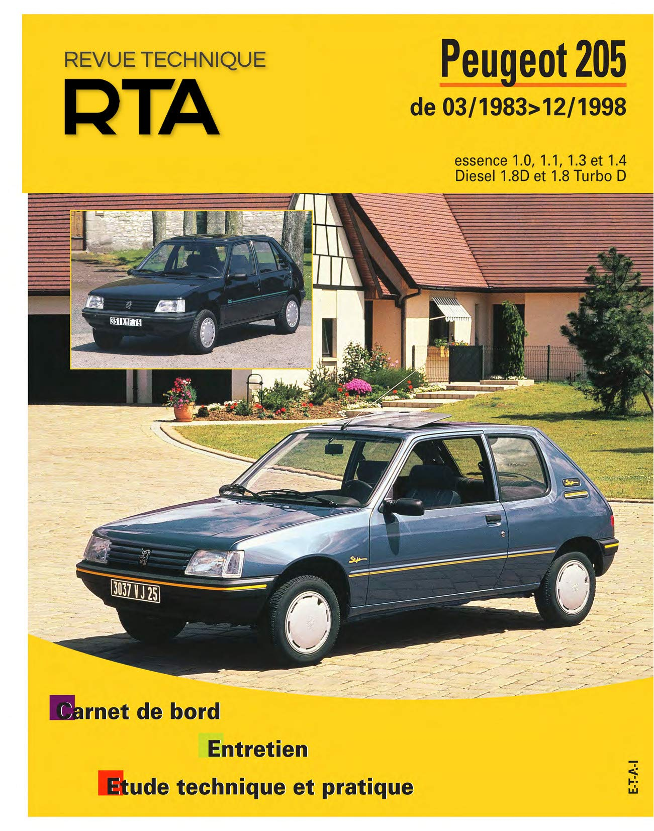 Revue technique automobile, n° 112. Peugeot 205 essence et diesel