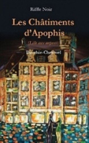 Les châtiments d'Apophis : Lille aux serpents