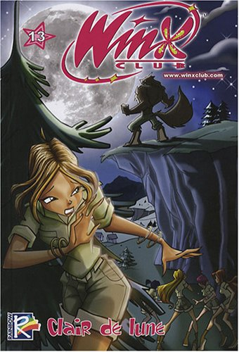 Winx Club. Vol. 13. Clair de lune