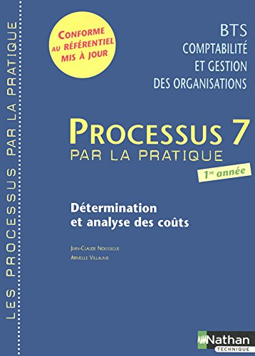 Processus 7 par la pratique, détermination et analyse des coûts : livre de l'élève