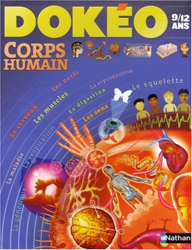 Dokéo corps humain : 9-12 ans