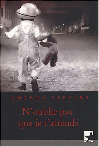 N'oublie pas que je t'attends