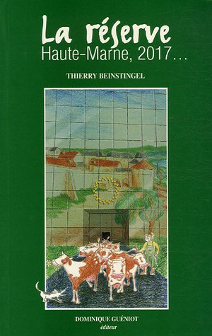 La réserve : Haute-Marne, 2017...