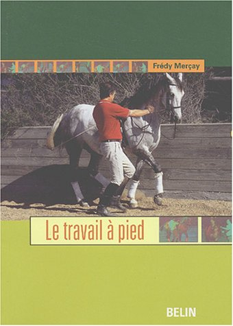 Le travail à pied