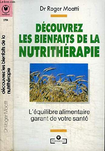 Découvrez les bienfaits de la nutrithérapie