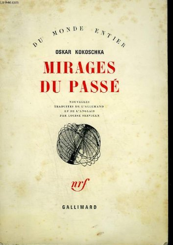 mirages du passé