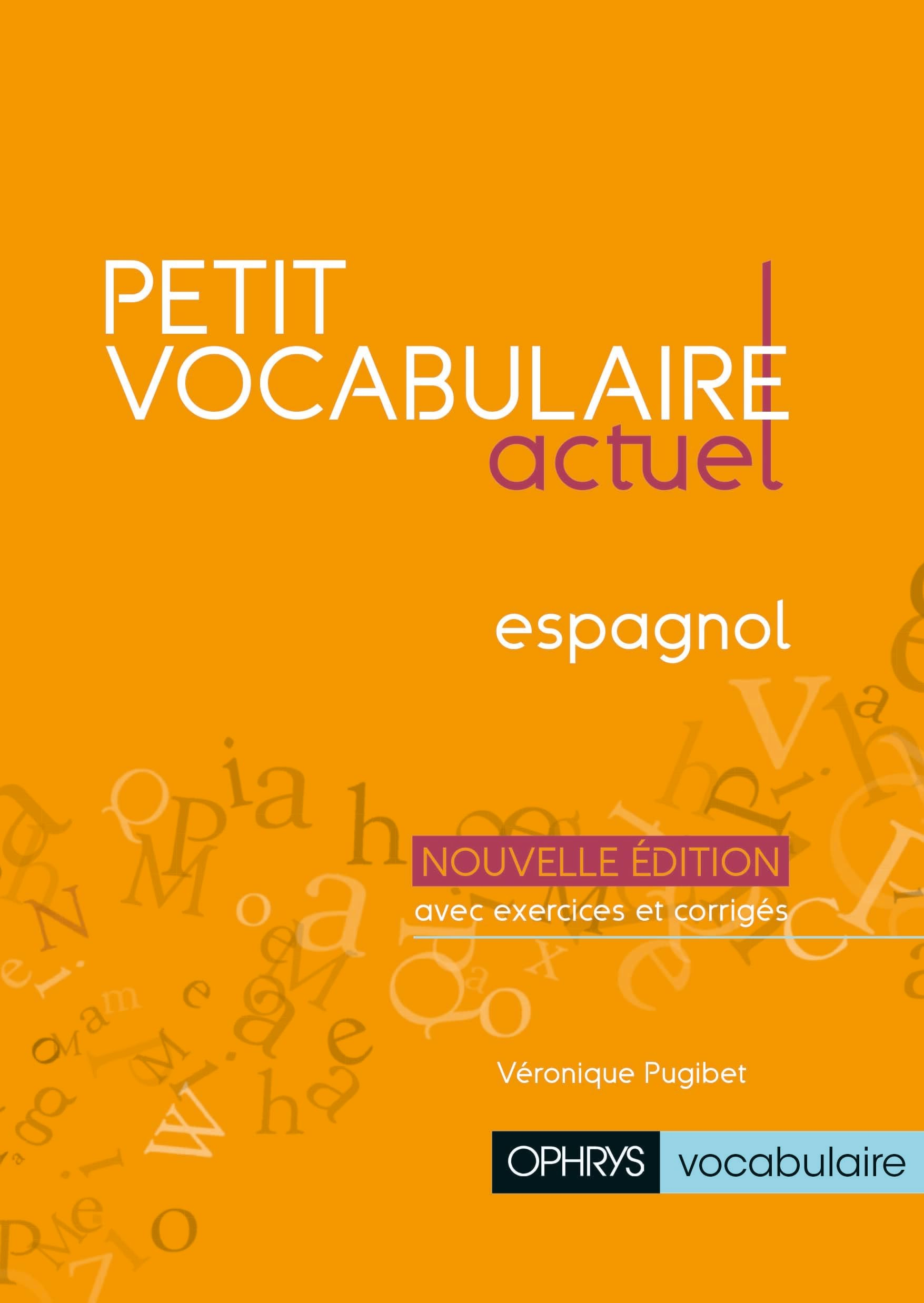 Petit vocabulaire actuel : espagnol