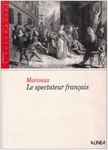 le spectateur français, l'indigent philosophe et le cabinet du philosophe
