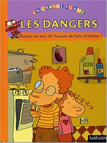Les dangers : pourquoi on nous dit toujours de faire attention ?