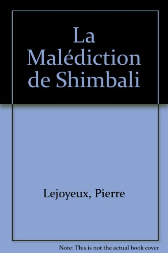 La Malédiction de Shimbali : livres-jeux Sherlock Holmes