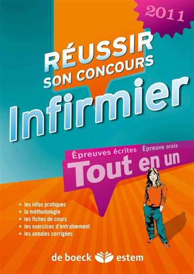 Réussir son concours infirmier 2011 : tout-en-un