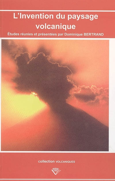 L'invention du paysage volcanique
