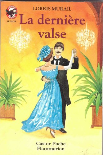 la dernière valse