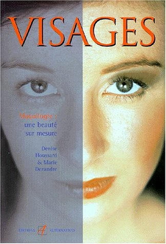 Visages : maquilogie, une beauté sur mesure