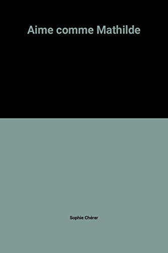 aime comme mathilde