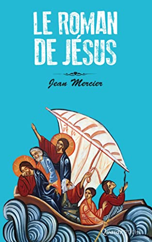 Le roman de Jésus