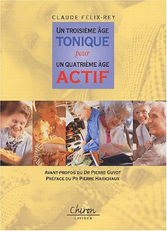 Un troisième âge tonique pour un quatrième âge actif