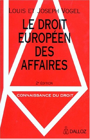 Le Droit européen des affaires