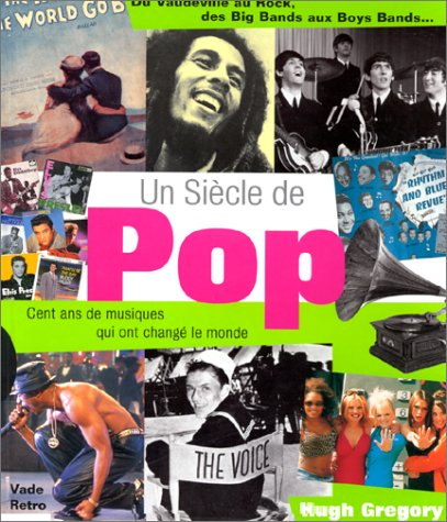 Un siècle de pop