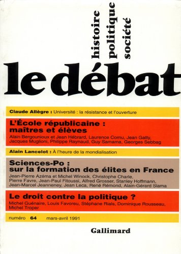 Débat (Le), n° 64. L'école républicaine : maîtres et élèves